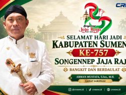 Camat Saronggi Arman Mustafa Sampaikan Ucapan Selamat Hari Jadi ke-757 Kabupaten Sumenep, Usung Semangat “Songennep Jaja Rajja”